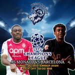 Begal Bandot Prediksi AS Monaco Vs Barcelona