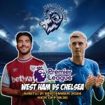 Begal Bandot Prediksi West Ham Vs Chelsea