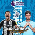 Begal Bandot Prediksi Newcastle Vs Man City