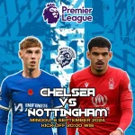 Begal Bandot Prediksi Chelsea Vs Nottingham