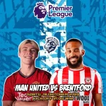 Begal Bandot Prediksi Man united Vs Brentford 19 oktober 2024