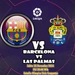 Prediksi Barcelona vs Las Palmas