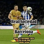Prediksi Real Sociedad vs Barcelona