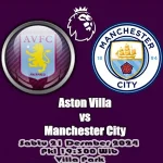 Prediksi Aston Villa vs Manchester City