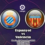 Prediksi Espanyol vs Valencia