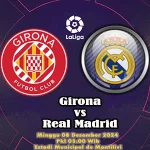 Prediksi Girona vs Real Madrid
