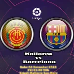 Prediksi Mallorca vs Barcelona