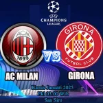 Prediksi AC Milan vs Girona