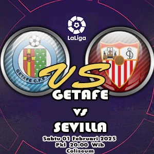 Prediksi Getafe vs Sevilla