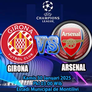 Prediksi Girona vs Arsenal
