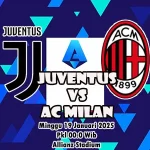 Prediksi Juventus vs Milan