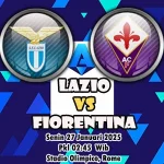Prediksi Lazio vs Fiorentina