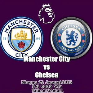 Prediksi Manchester City vs Chelsea