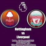 Prediksi Nottingham vs Liverpool