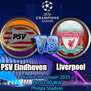 Prediksi PSV vs Liverpool