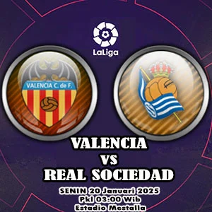 Prediksi Valencia vs Real Sociedad