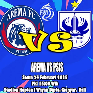 Prediksi Bola Arema vs PSIS