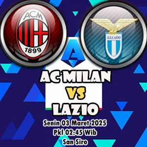 Prediksi Bola AC Milan vs Lazio