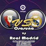 Prediksi Bola Osasuna vs Real Madrid