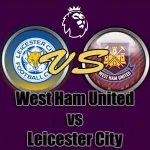 Prediksi Bola West Ham vs Leicester