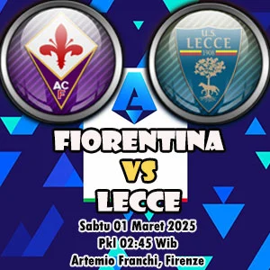 Prediksi Bola Fiorentina vs Lecce