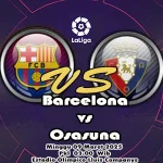 Prediksi Bola Barcelona vs Osasuna