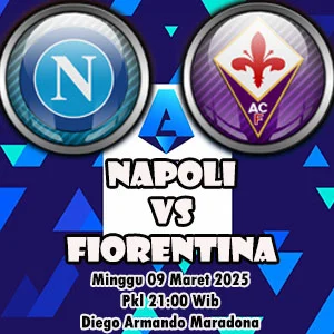 Prediksi Bola Napoli vs Fiorentina Prediksi Bola Napoli vs Fiorentina