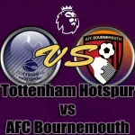 Prediksi Bola Tottenham vs Bournemouth