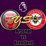 Prediksi Bola Arsenal vs Brentford