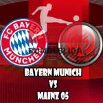 Prediksi Bola Bayern Munchen vs Mainz