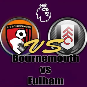 Prediksi Bola Bournemouth vs Fulham