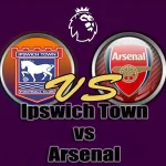 Prediksi Bola Ipswich Town vs Arsenal