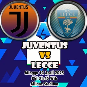 Prediksi Bola Juventus vs Lecce