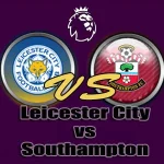 Prediksi Bola Leicester City vs Southampton