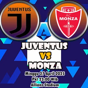 Prediksi Bola Juventus vs Monza