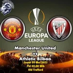 Prediksi Bola Manchester United vs Athletic Bilbao