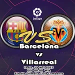 Prediksi Bola Barcelona vs Villarreal
