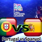 Prediksi Bola Portugal vs Spanyol
