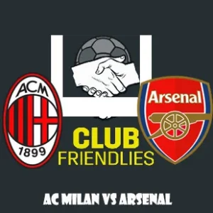 Prediksi Bola AC Milan vs Arsenal