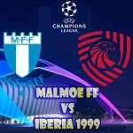Prediksi Bola Malmoe vs Iberia