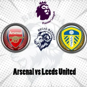 Prediksi Bola Arsenal vs Leeds
