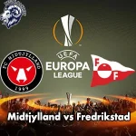 Prediksi Bola Midtjylland vs Fredrikstad