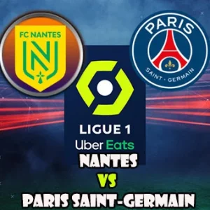 Prediksi Bola Nantes vs PSG