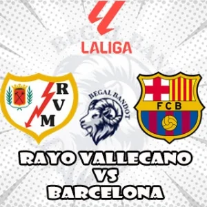 Prediksi Bola Rayo Vallecano vs Barcelona