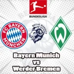 Prediksi Bola Bayern Munchen vs Werder Bremen