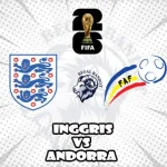 Prediksi Bola Inggris vs Andorra