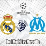 Prediksi Bola Real Madrid vs Marseille