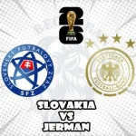 Prediksi Bola Slovakia vs Jerman