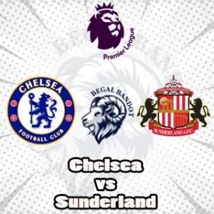 Prediksi Bola Chelsea vs Sunderland