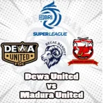 Prediksi Bola Dewa United vs Madura United